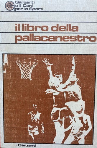Das basketballbuch garzanti - das, basketballbuch,
